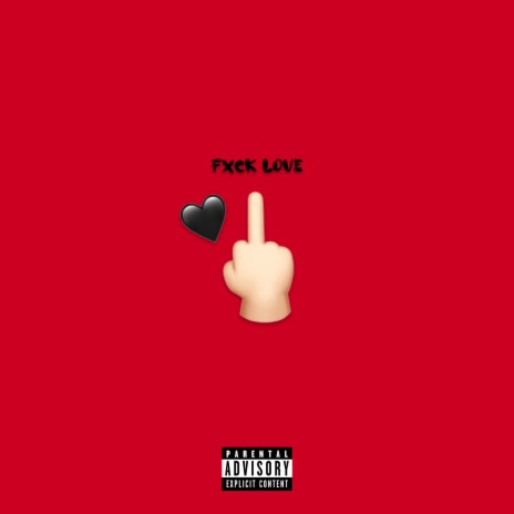 Fxck Love ft. Junior NRB | Boomplay Music