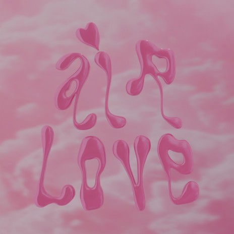 AIR LOVE | Boomplay Music