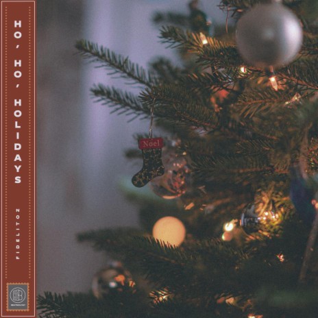 Ho, Ho, Holidays ft. Beatmology | Boomplay Music
