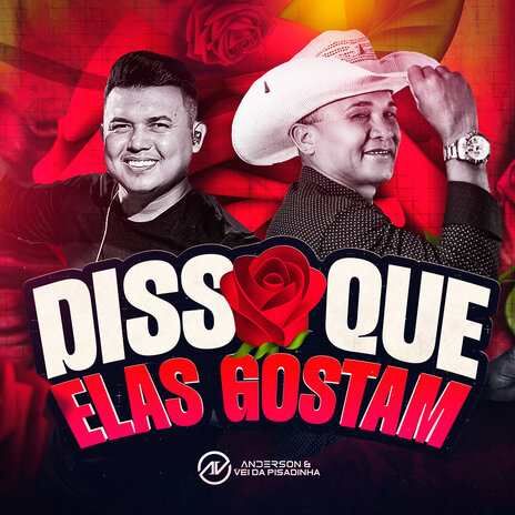 Disso Que Elas Gostam | Boomplay Music