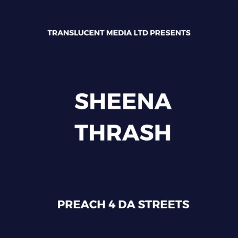 Preach 4 da Streets | Boomplay Music