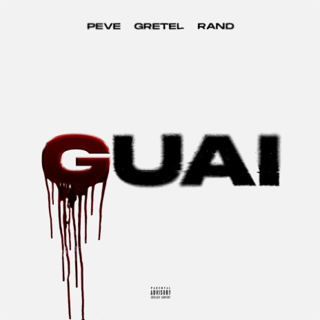 GUAI ft. Rand & Gretel