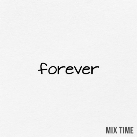 Forever | Boomplay Music