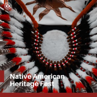 Native American Heritage Fest: Timeless Dances, Sacred Rituals, Echoes of Ancestral Voices