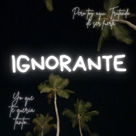 Ignorante ft. DJKenox | Boomplay Music