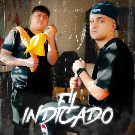 El indicado ft. Cetha | Boomplay Music