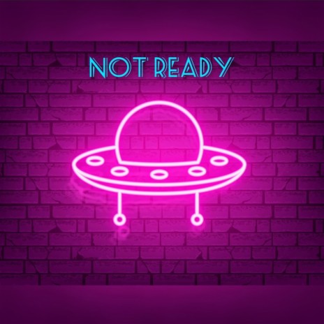 Not Ready ft. Ivy Marie | Boomplay Music