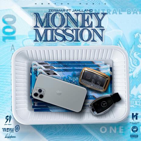 Money Mission ft. Jahllano | Boomplay Music