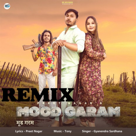 MOOD GARAM (Remix) ft. Preet Nagar | Boomplay Music