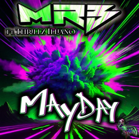 Mayday ft. Thrillz Illiano | Boomplay Music