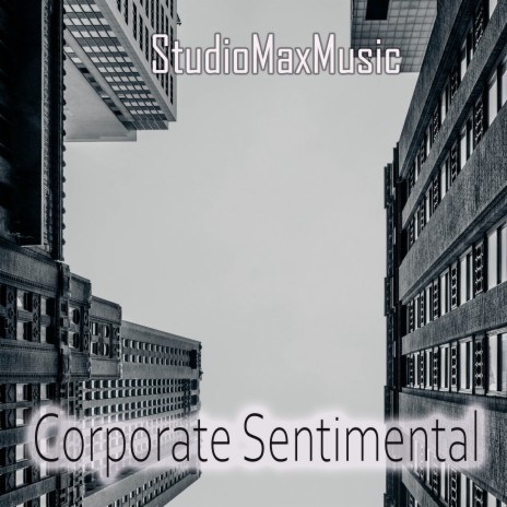 Corporate Sentimental | Boomplay Music