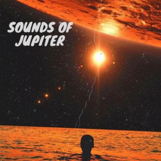 Sounds Of Jupiter