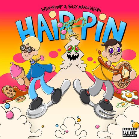 Hair Pin ft. Billy Marchiafava | Boomplay Music