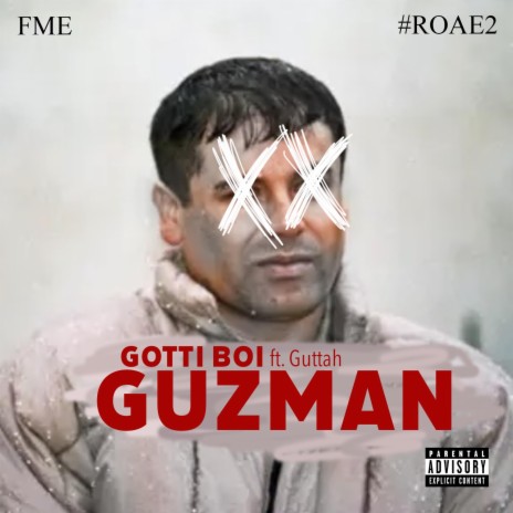 Guzman ft. Guttah | Boomplay Music