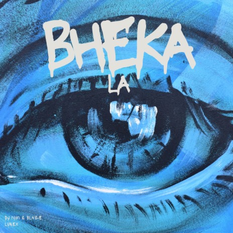 Bheka La ft. BL4ZE & Lurex | Boomplay Music