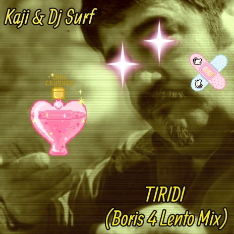 TIRIDI (Boris 4 Lento Mix) | Boomplay Music