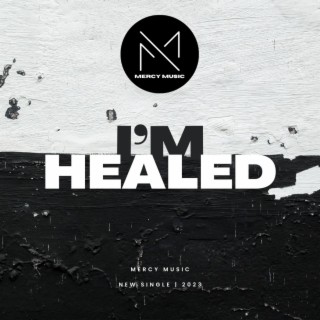 I'm Healed (Live)