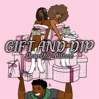 Gift And Dip