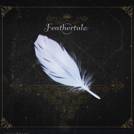 Feathertale | Boomplay Music