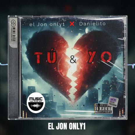 Tú y Yo | Boomplay Music