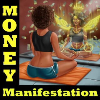 Money Manifestation