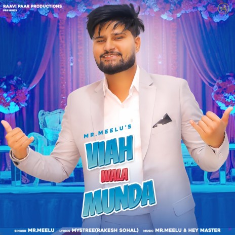 Viah Wala Munda| Mr Meelu | Boomplay Music