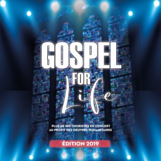 Gospel for Life 2019 (Live)