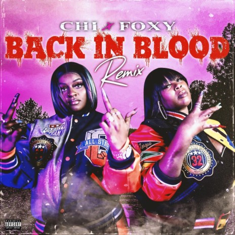Back In Blood (Remix) ft. Big Foxy | Boomplay Music