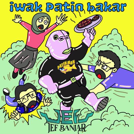 Iwak Patin Bakar | Boomplay Music