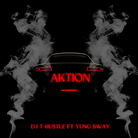 Aktion ft. Sway Hendrixxx | Boomplay Music