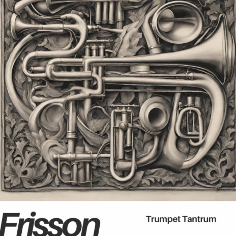 Trumpet Tantrum