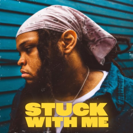 Stuck With Me | Boomplay Music