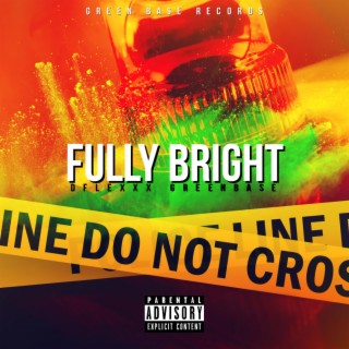 Fully Bright