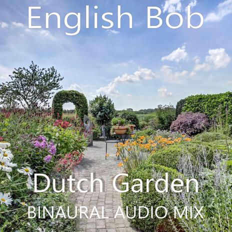 Dutch Garden | Boomplay Music