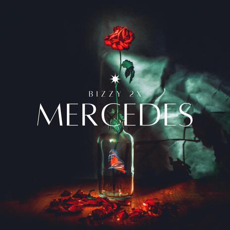 Mercedes | Boomplay Music