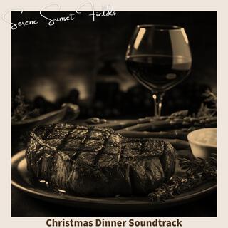 Christmas Dinner Soundtrack