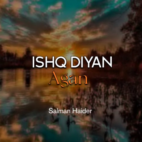 Ishq Diyan Agan | Boomplay Music