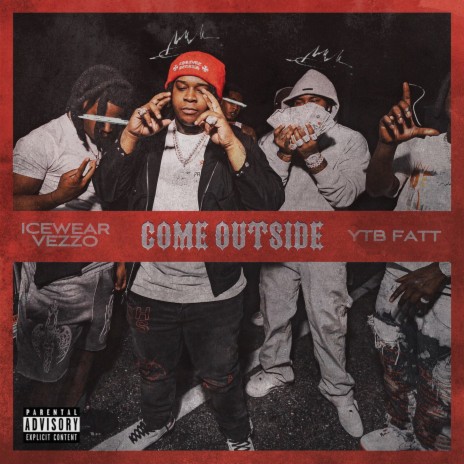 Come Outside ft. YTB Fatt | Boomplay Music