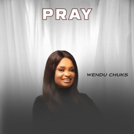 Pray | Boomplay Music