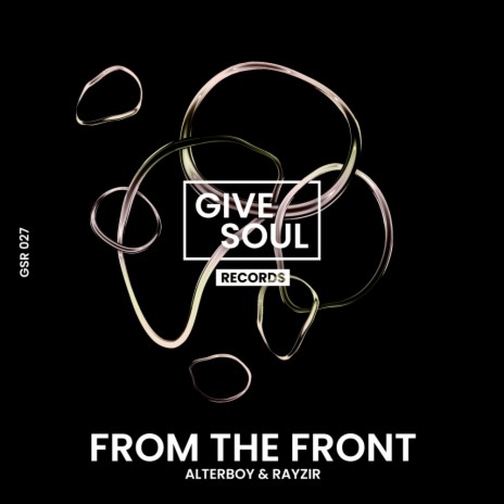 From The Front (Dub Mix) ft. RAYZIR | Boomplay Music