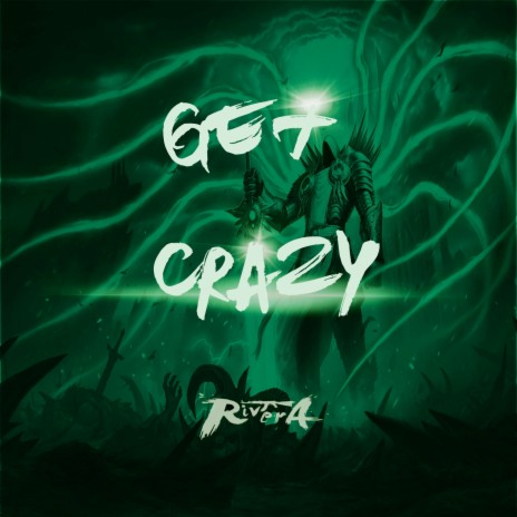 Get Crazy | Boomplay Music