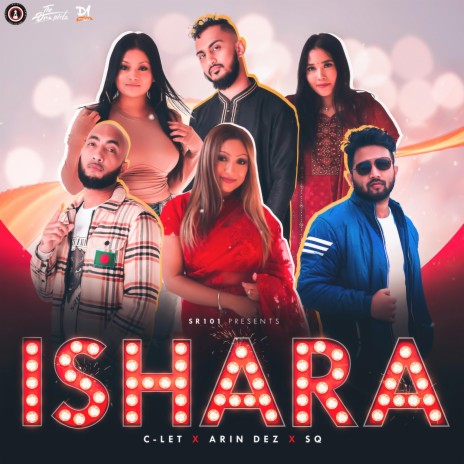 ISHARA ft. C-let, SQ & Arin Dez | Boomplay Music