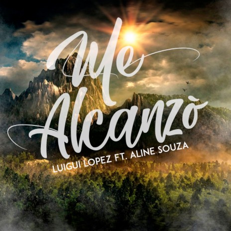 Me Alcanzó ft. Aline souza | Boomplay Music