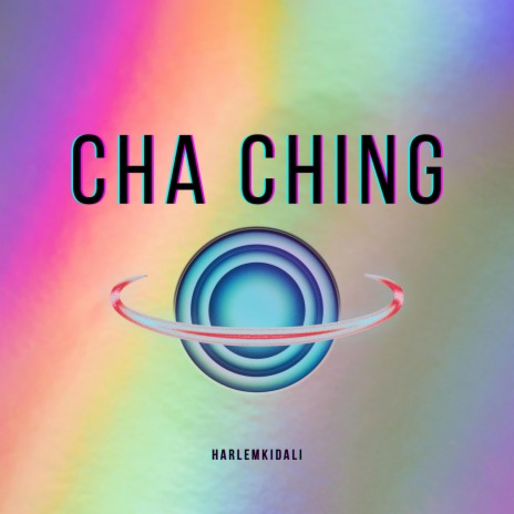 Cha Ching | Boomplay Music