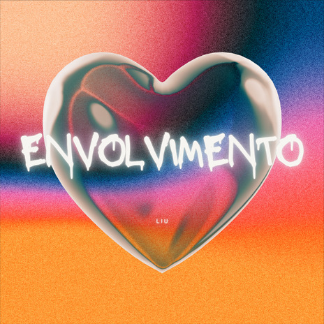 Envolvimento | Boomplay Music