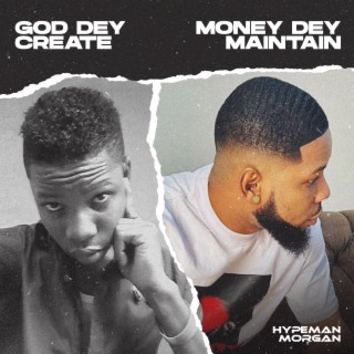 Money dey maintain (refix)