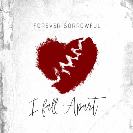 I fall Apart ft. Gsxr | Boomplay Music