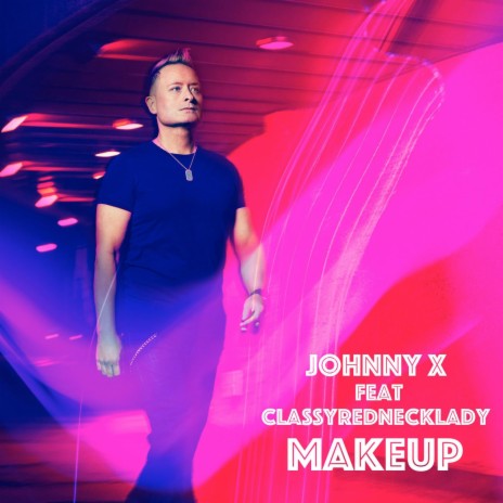 Makeup (Longer) ft. Classy Red Neck Lady | Boomplay Music