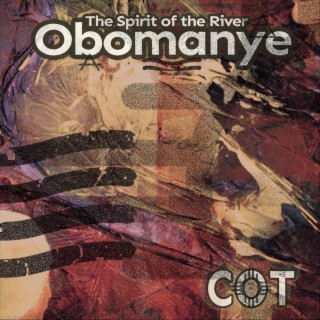 Obomanye: The Spirit of the River
