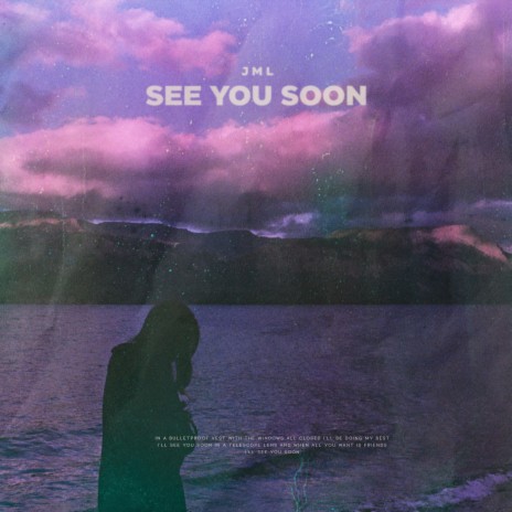 see you soon | Boomplay Music